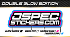 DOUBLE GLOW CUSTOM PRO STICKER SHEET