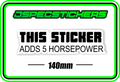 'THIS STICKER ADDS 5 HORSEPOWER' BUMPER STICKER - Jspec Stickers