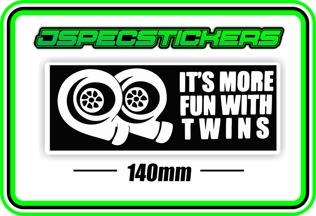 ITS MORE FUN WITH TWINS BUMPER STICKER - Jspec Stickers