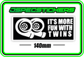 ITS MORE FUN WITH TWINS BUMPER STICKER - Jspec Stickers