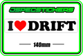I LOVE DRIFT BUMPER STICKER - Jspec Stickers
