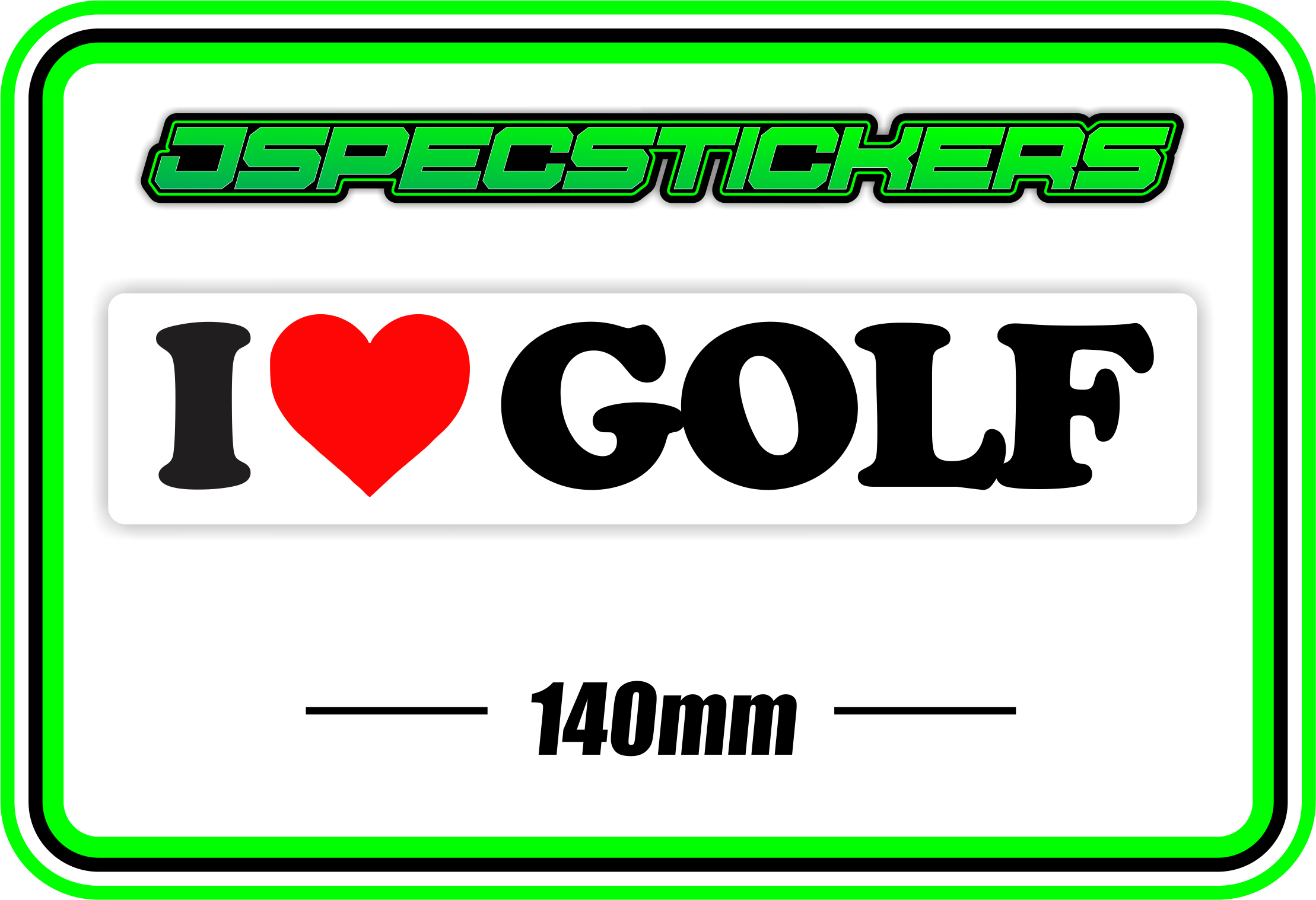 I LOVE GOLF BUMPER STICKER - Jspec Stickers
