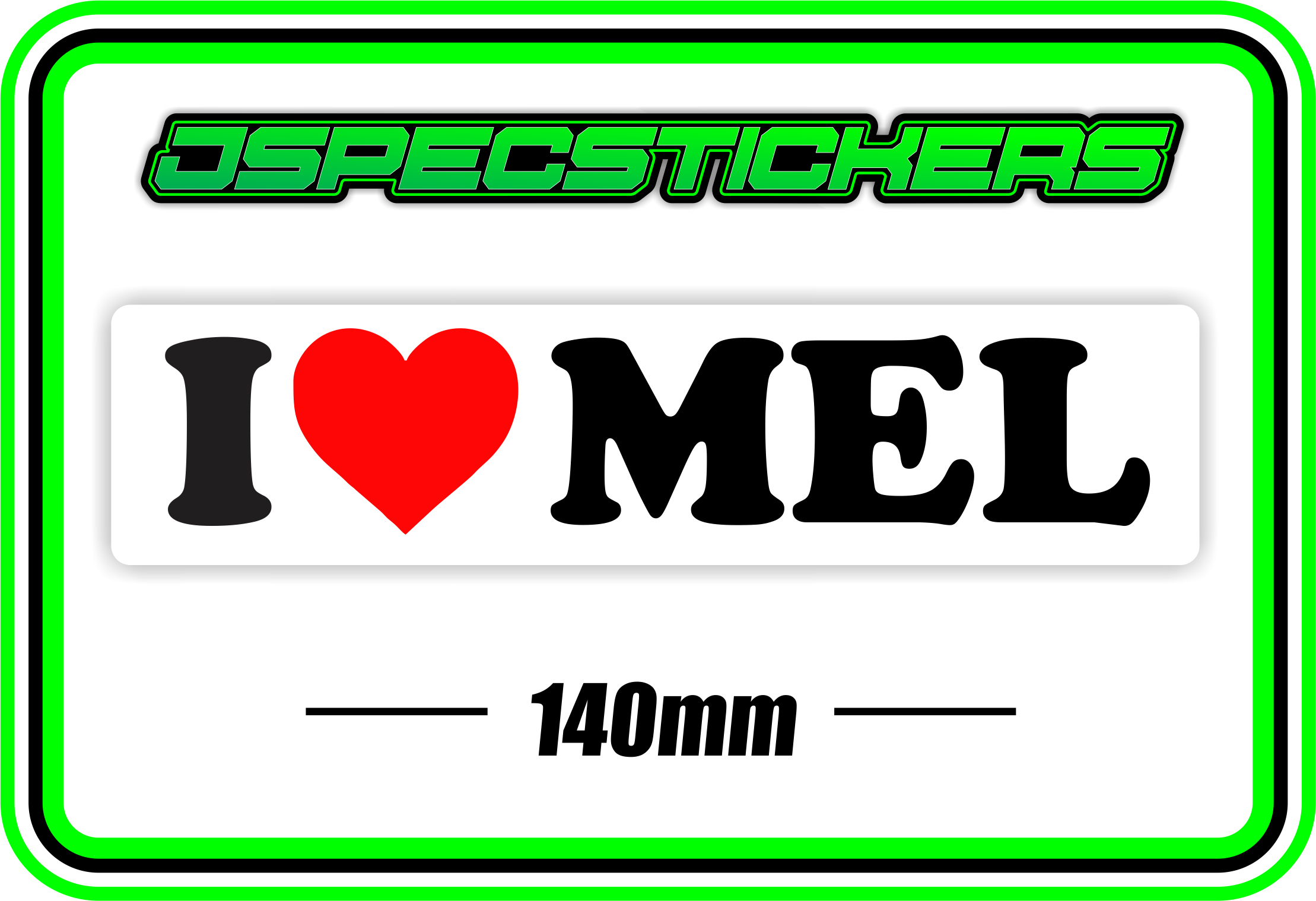 I LOVE MEL BUMPER STICKER - Jspec Stickers