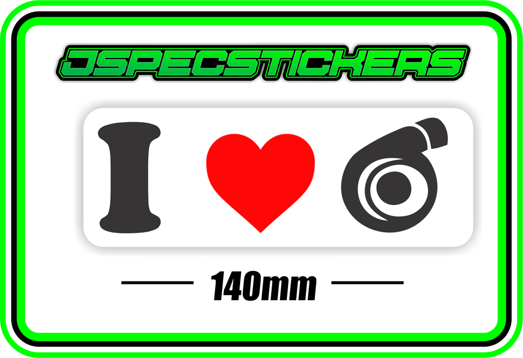 I LOVE TURBO BUMPER STICKER - Jspec Stickers
