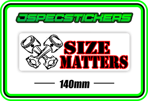 SIZE MATTERS BUMPER STICKER - Jspec Stickers